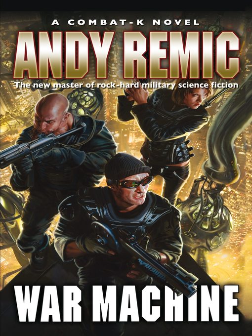 Title details for War Machine by Andy Remic - Available